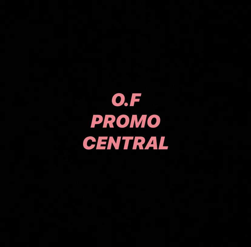 O.F Promo Central (Top 1.7%)